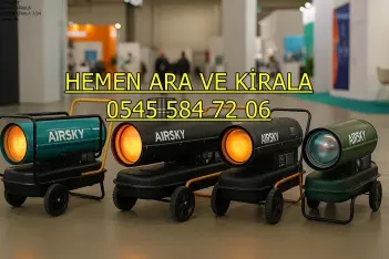Ankara Pursaklar Altındağ Kiralık Turbo Isıtıcı Kiralama