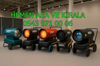 Ankara Sincan Etimesgut Kiralık Jet Fanlı Isıtıcı Kiralama