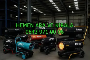 Pursaklar Mazotlu Elektrikli Isımak Isıtıcı Kiralama