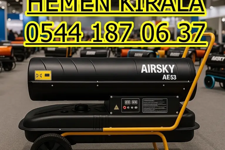 İstanbul Bağcılar Bahçelievler Kiralık Mazotlu Isıtıcı Kiralama